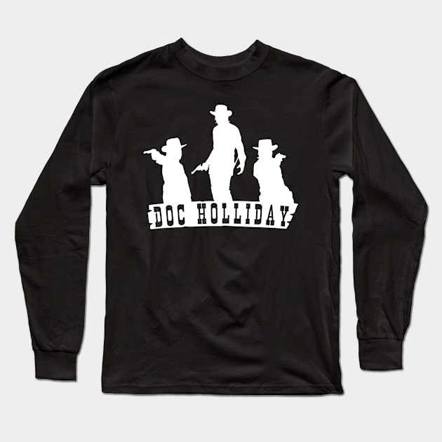 Doc Holliday - Triple Threat Design Long Sleeve T-Shirt by scrappydogdesign